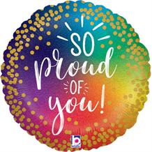 So Proud of You | Rainbow Holographic 18" Foil | Helium Balloon