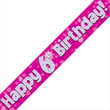 Pink Heart Happy 6th Birthday Foil Banner | Decoration