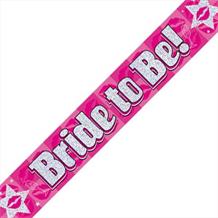 Bride to Be Hen Party Pink Foil Banner | Decoration