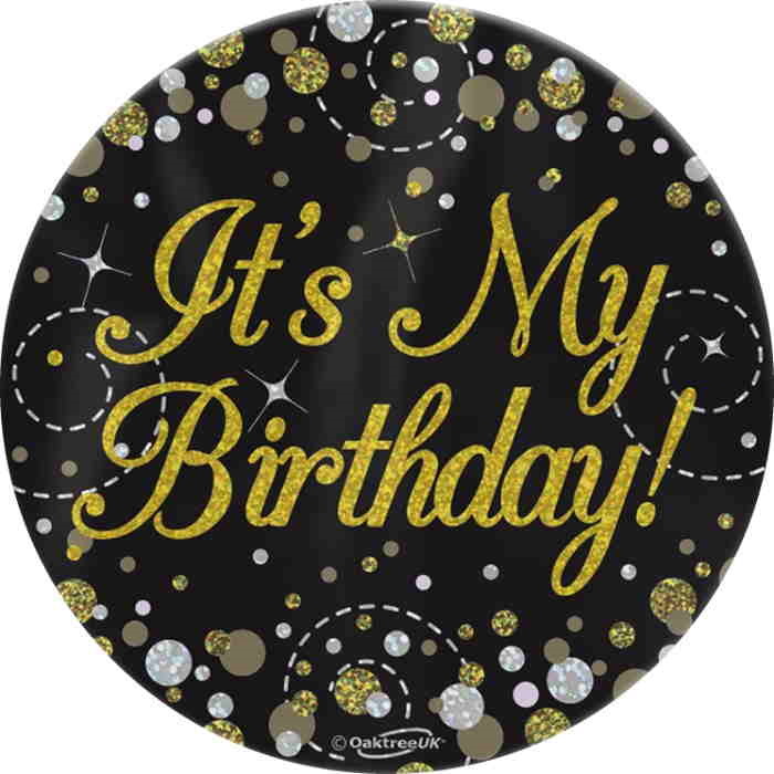 Black and Gold Confetti It&rsquo;s My Birthday Badge