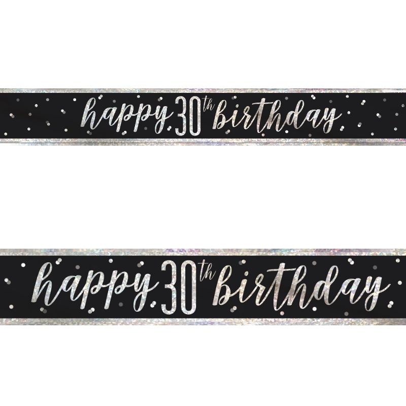 Black and Silver Holographic 30th Birthday Foil Banner | Decoration