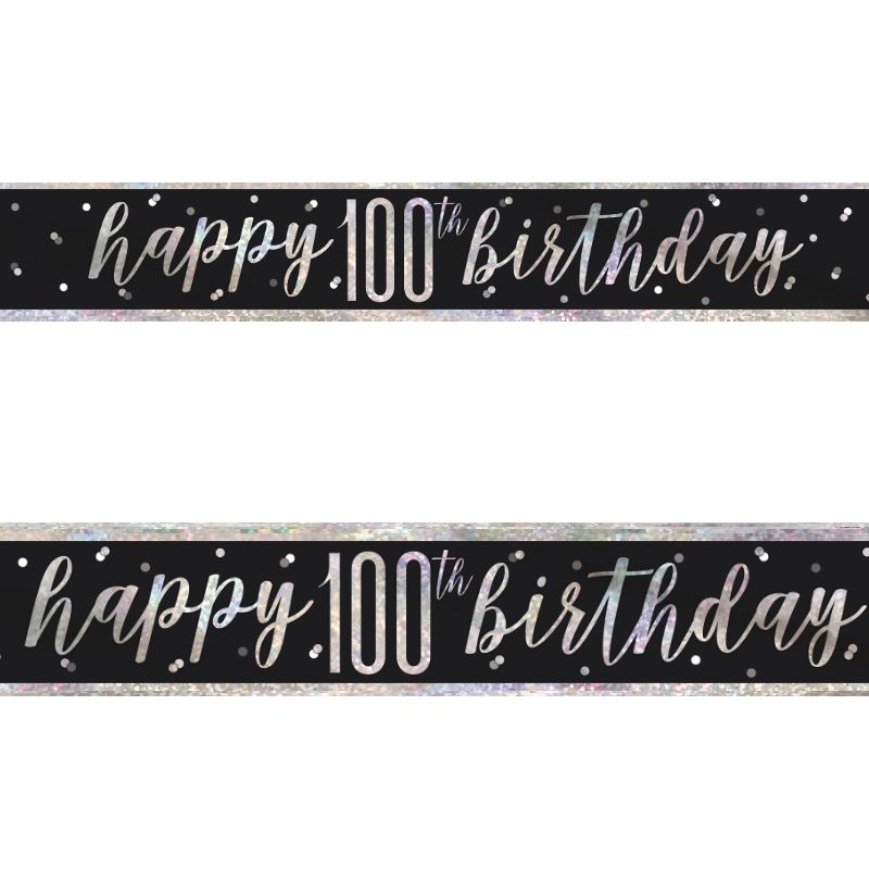 Black and Silver Holographic 100th Birthday Foil Banner | Decoration