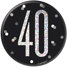 Black and Silver Holographic 40th Birthday Badge