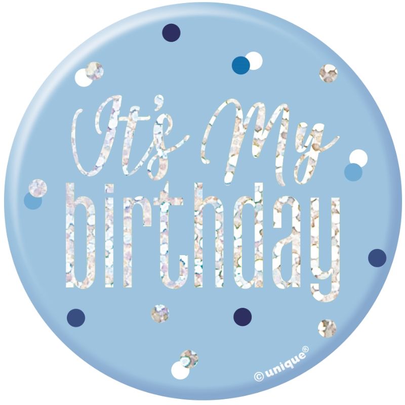 Blue and Silver Holographic It&rsquo;s My Birthday Badge