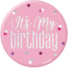 Pink and Silver Holographic It’s My Birthday Badge