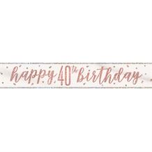 Rose Gold Holographic 40th Birthday Foil Banner | Decoration