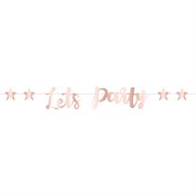 Rose Gold Let’s Party Paper Letter Banner