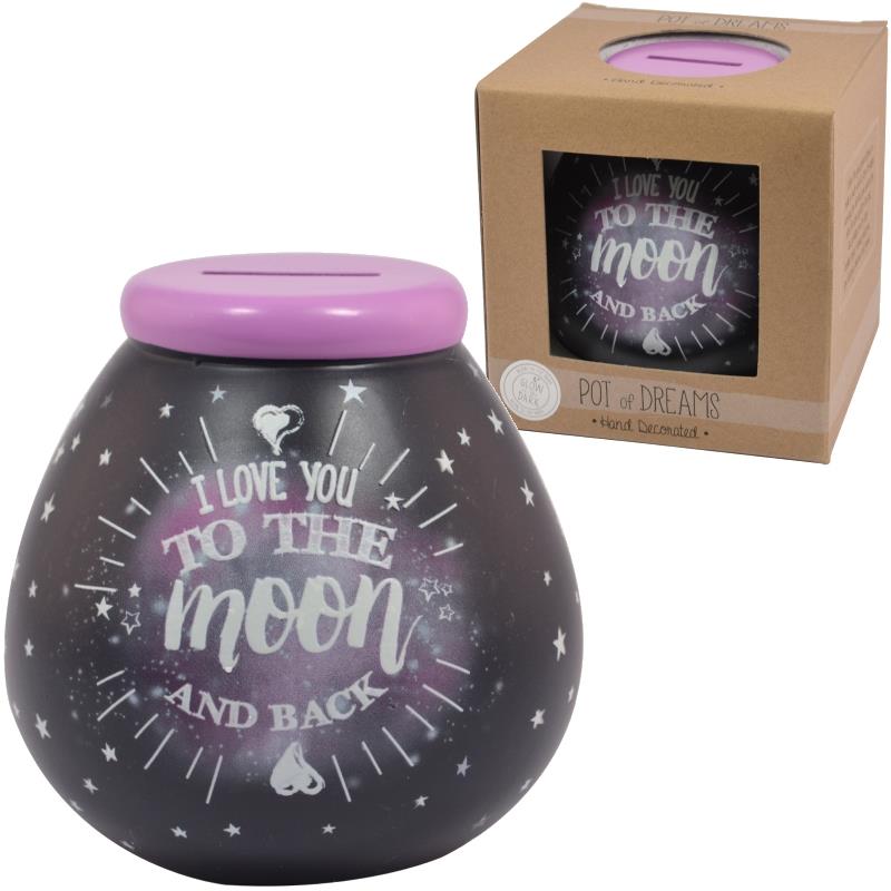 I Love You To The Moon And Back Pot of Dreams | Money Box | Bank